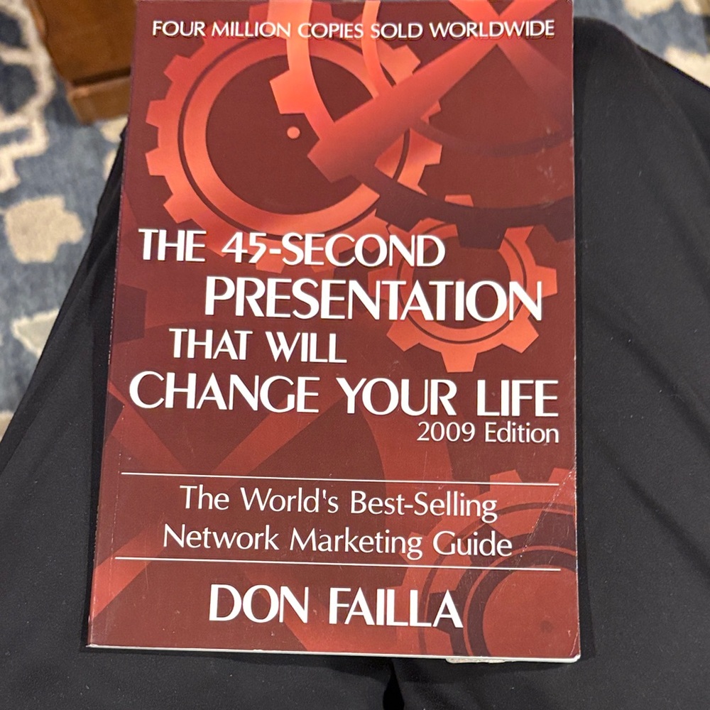 Don Failla The 45-Second Presentation That Will Change Your Life - Red